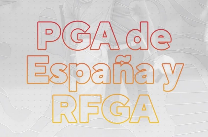  Acuerdo de colaboración entre la Real Federación Andaluza de Golf y la PGA de España